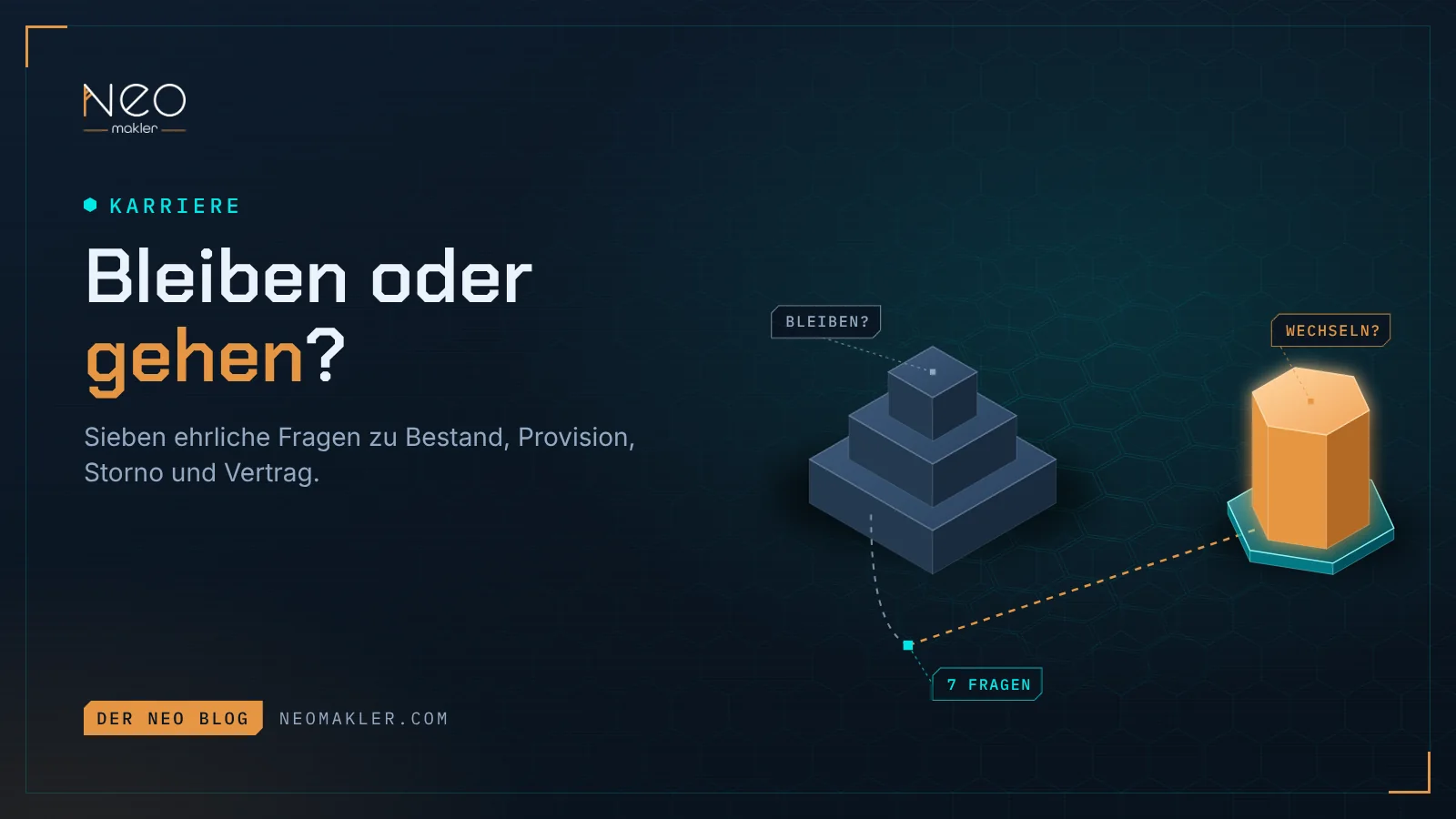 Titelbild „Bleiben oder gehen?“ – links eine graue Stufenpyramide, rechts ein oranges Prisma, dazwischen eine Weggabelung mit dem Etikett „7 Fragen“